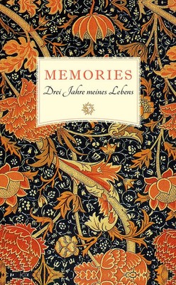 William Morris | Memories 2 | Notizbuch | Deutsch (2014) | 368 S.