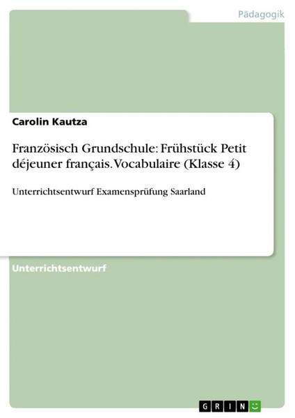Carolin Kautza | FranzöSisch Grundschule: FrüHstüCk Petit DéJeuner FrançAis....-image