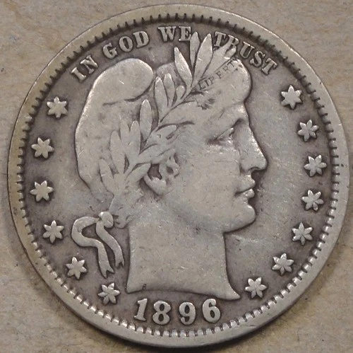 1896 Barber Quarter 25c VF+ as Pictured L3-2