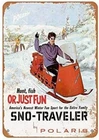 Vintage Tin Metal Sign Polaris SNO-Traveler Snowmobiles Art 8x12