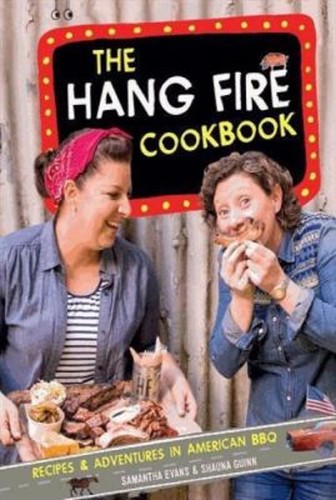 Das Hang Fire Kochbuch Hardcover Shauna, Evans, Samantha Guinn
