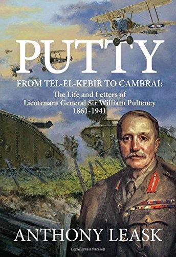 Putty: From Tel-el-Kebir to Cambrai: The Life and Letters of Lie - Picture 1 of 1