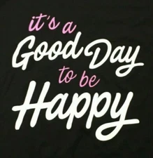 NWT It's a Good Day to Be Happy Black Cap Sleeve Tee WoundUp Juniors XXL Size 19