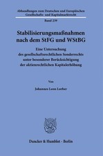 Stabilisierungsmaßnahmen nach dem StFG und W...