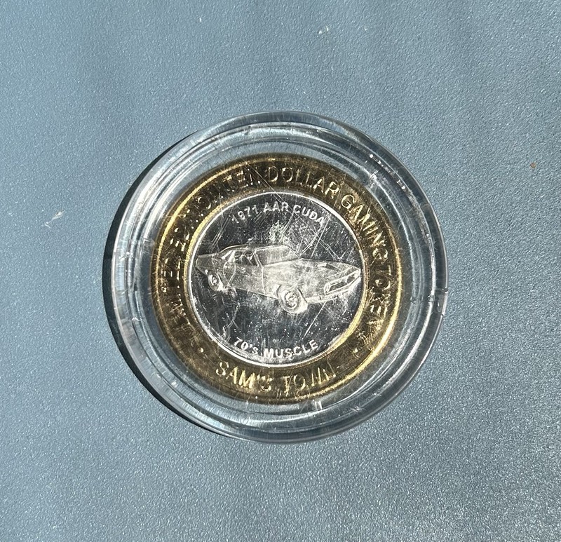 Sams Town Ten Dollar Gaming Token 1971  AAR CUDA 1971 Muscle Car Limited Edition