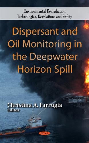 Кристина А. Дальний диспергатор и мониторинг нефти на больших глубинах (Gebundene Ausgabe)