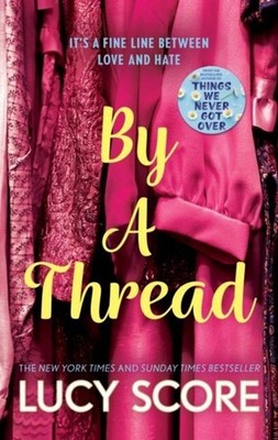 By a Thread Lucy Score