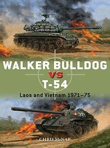 Walker Bulldog vs T-54: Laos and Vietnam 1971 75 (D... | Buch | Zustand sehr gut
