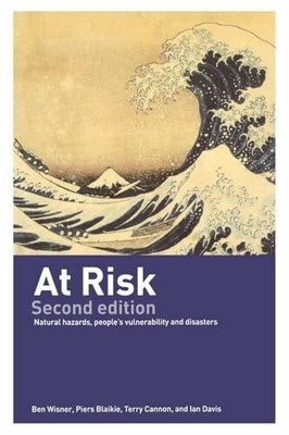 At Risk: Natural Hazards, People's Vulnerability and Disasters Buch Routledge