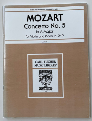 Mozart Concerto No 5 in A Major K 219 Violin & Piano (Auer) Carl Fischer NEW