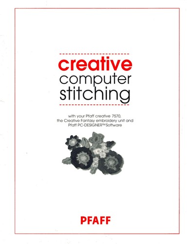 INSTRUCTIONS FOR PFAFF 7570 COMPUTER STITCHING  EMBROIDERY UNIT 