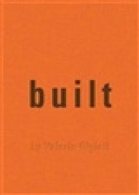 Built: By Valerio Olgiati by Olgiati, Valerio [Hardback]