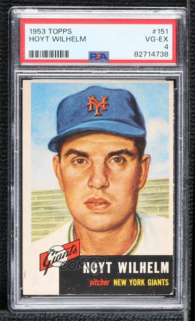 1953 Topps Hoyt Wilhelm (Bio Information is White) #151 PSA 4 HOF