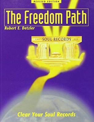 The Freedom Path - Paperback By Robert E. Detzler - GOOD