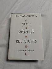 Encyclopedia of the World's Religions by R. C. Zaehner