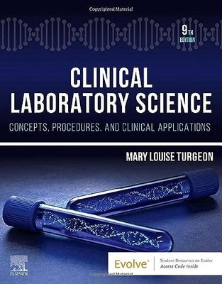 Clinical Laboratory Science: Concep..., Turgeon EdD  ML