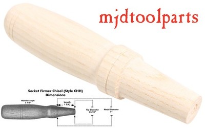 Amish Turned Hickory Socket Firmer Chisel Handle - Style CHH - mjdtoolparts
