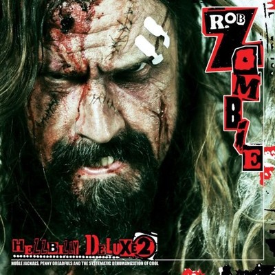 Rob Zombie - Hellbilly Deluxe 2 - Rob Zombie CD UAVG The Fast Free Shipping