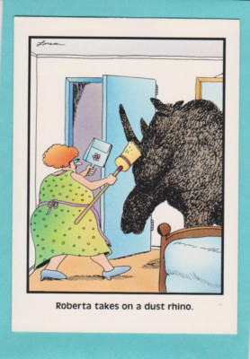 THE FAR SIDE Vintage GREETING CARD  Gary Larson ''Roberta takes On a Dust Rhino ''