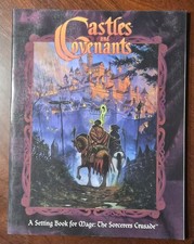 CASTLES AND COVENANTS. Setting Book. MAGE: The Sorcerers Crusade. 1998