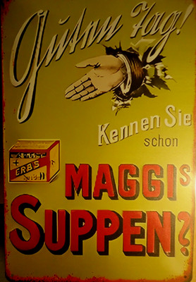 MAGGI  SUPPEN   30 x 20 cm Metallschild