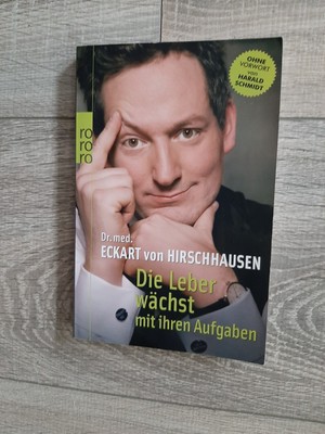 Die Leber wächst mit ihren Aufgaben - von Eckart von Hirschhausen