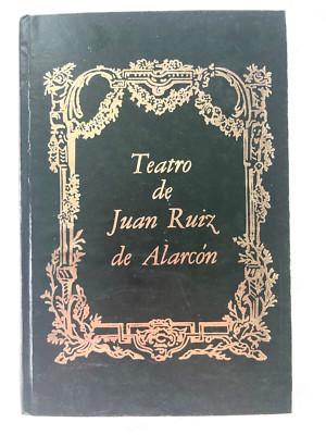 Teatro de Juan Ruiz de Alarcón - Ed. Promexa 1979 - Spanish C100