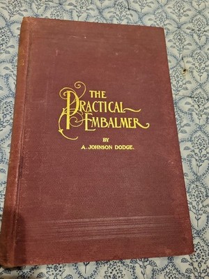 The Practical Embalmer Rare Vintage