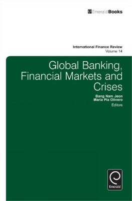 Bang Jeon Global Banking, Financial Markets and  (Gebundene Ausgabe) (US IMPORT)