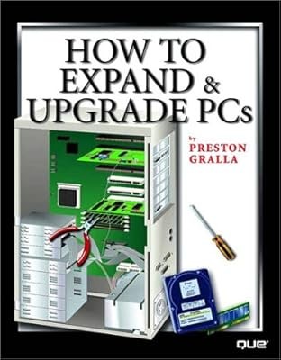 How to Expand and Upgrade PCs (How to Use), Dunn, Sheldon M., Used; Good Book