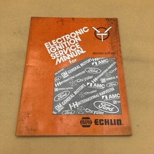1976 NAPA Echlin Electronic Ignition Service Manual AP-318-76 Second Edition