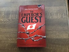 Emperor's Guest by Fletcher-Cooke, John Hardback Book Japanese POW