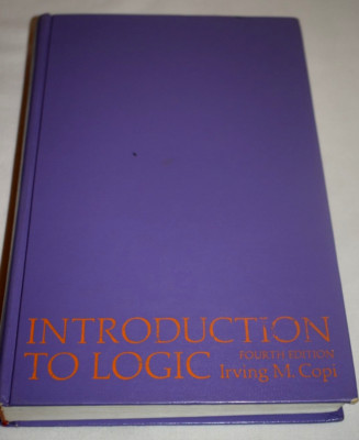 Introduction to Logic 4th Edition by Irving M Copi, 1972 Hardcover