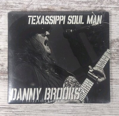 Danny Rooks Singer Danny Brooks - Texassippi Soul Man CD Rare OOP NEW Sealed 2012 ...
