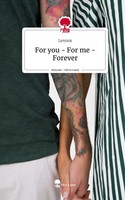 Lennox | For You - For Me - Forever. Life Is A Story - story.one | Buch (2023)