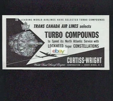 TCA TRANS CANADA AIRLINES 1953 LOCKHEED CONSTELLATION CURTISS WRIGHT ENGINES AD