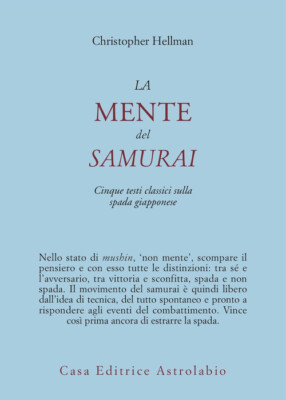 Der Geist des Samurai. Fünf klassische Texte über das Schwert Japan