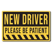 Magnet Me Up New Driver Please Be Patient Magnet Decal, 4x6 inches