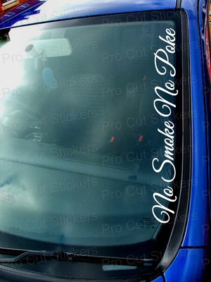 No Smoke No PoKe klein - große Windschutzscheibe lustig Auto Diesel Van Aufkleber Decals