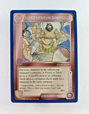 A Friend or Three - Middle Earth CCG card (1995 ICE) MECCG Wizards Unlimited