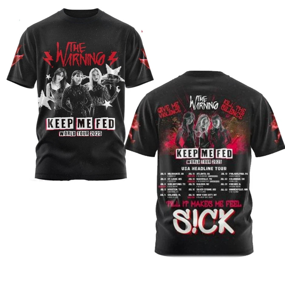 Keep Me Fed World Tour The Warning 2025 3D T Shirt All Size
