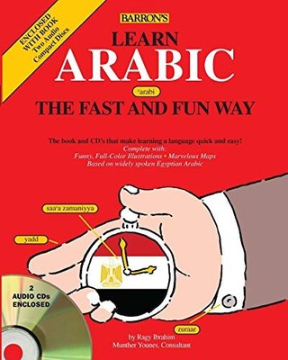 LEARN ARABIC THE FAST AND FUN WAY (BARRON'S FAST AND FUN By Ragy H. Ibrahim VG