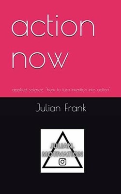 action now: applied science: ''how to turn Buch Independently published