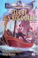 Markus Heitz - Ulldart Spielbuch 2 - Flucht aus Rogogard - B+/A-/B+