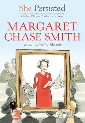 She Persisted: Margaret Chase Smith (She Persisted) - Paperback / softback NEW S