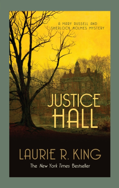 Justice Hall by Laurie R.  King (Paperback Book)