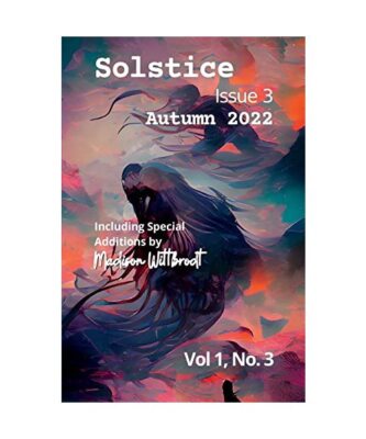 Solstice Issue 3 Autumn 2022, Solstice Literary Magazine