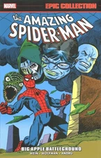 Amazing Spider-Man Epic Collection : Big Apple Battleground, Paperback by Wei...