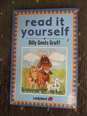 Billy Goats Gruff (Read it Yourself - Level 2)