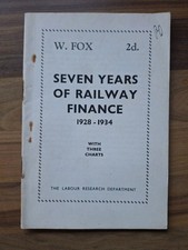 Seven Years Of Railway Finance 1928-34 Labour Research Pb Booklet Communist 